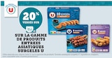 20 % versés sur ma Carte U sur la gamme de produits d’entrées asiatiques surgelées U - U en promo chez U Express Menton
