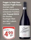 Gran Appasso Puglia Rosso im Angebot bei GLOBUS in Erfurt Gran Appasso Puglia Rosso Angebote von Poggio Le Volpi bei GLOBUS Erfurt für 4,99 €