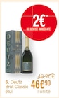 Deutz brut classic étui à 46,90 € dans le catalogue Monoprix