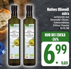 Natives Olivenöl extra im EDEKA Prospekt Natives Olivenöl extra von im aktuellen EDEKA Prospekt für 6,99 €