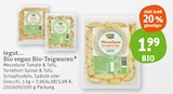 Bio vegan Bio-Teigwaren Angebote von tegut bei tegut Kassel für 1,99 €