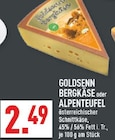 Bergkäse Angebote von Goldsenn bei Marktkauf Arnsberg für 2,49 €