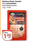 Braten Angebote von Steinhaus bei GLOBUS Gotha für 1,49 €