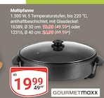 Multipfanne im Angebot bei GLOBUS in Erlangen Multipfanne Angebote von GOURMETmaxx bei GLOBUS Erlangen für 19,99 €