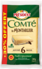 Comté le montarlier - PRESIDENT - Lidl à Dunkerque Comté le montarlier - PRESIDENT en promo chez Lidl Dunkerque à 3,99 €