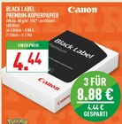 Black Label Premium-Kopierpapier Angebote von Canon bei Marktkauf Herne für 8,88 €