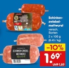 Aktuelle Mettwurst Angebote bei Netto Marken-Discount in Mönchengladbach Aktuelles Schinken-zwiebel-mettwurst Angebot bei Netto Marken-Discount in Mönchengladbach ab 1,69 €
