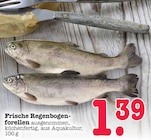 Frische Regenbogenforellen Angebote bei E center Baden-Baden für 1,39 €
