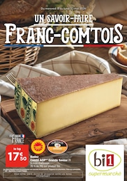 Catalogue Supermarchés Bi1 en cours à Morteau et alentours, UN SAVOIR-FAIRE FRANC-COMPTOIS, 20 pages, 08/05/2024 - 13/05/2024