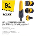 Set de raccords rapides bi-matière pour tuyau d'arrosage - IRONSIDE en promo chez Tout Faire Saint-Maur-des-Fossés à 9,90 €