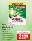 Ariel Waschmittel Pulver, Gel oder Pods im Angebot bei famila Nordost in Pinneberg Ariel Waschmittel Pulver, Gel oder Pods Angebote bei famila Nordost Pinneberg für 21,99 €