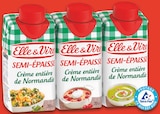 Promo Crème semi-épaisse entière à 2,63 € dans le catalogue Intermarché à Port Navalo