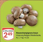 Riesenchampignons braun Angebote bei GLOBUS Saarbrücken für 2,49 €
