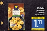 Knödel im EDEKA Prospekt Knödel von Edeka im aktuellen EDEKA Prospekt für 1,11 €