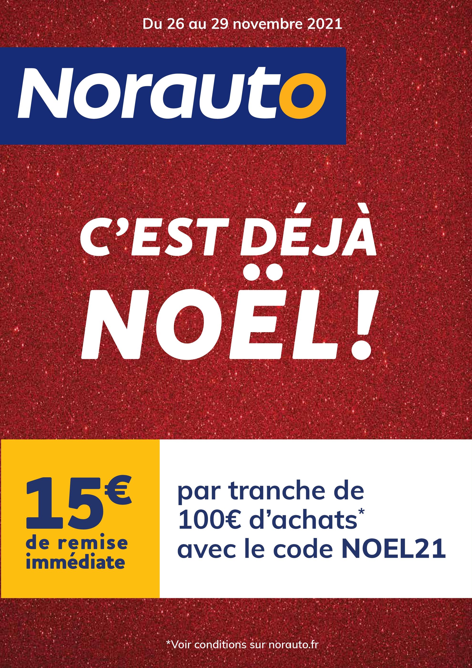 Catalogue Norauto à Ivry-sur-Seine, avec 13 pages Prospectus Norauto à Ivry-sur-Seine, "C'est déjà Noël !", 13 pages, 17/11/2021 - 04/01/2022