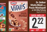 Vitalis Müsli Schoko Klassisch im EDEKA Prospekt Vitalis Müsli Schoko Klassisch von Dr. Oetker im aktuellen EDEKA Prospekt für 2,22 €