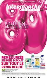 Prospectus Intermarché de la semaine "LE TRÈS GROS ANNIVERSAIRE" avec 1 pages, valide du 16/09/2025 au 28/09/2025 pour Poligny et alentours