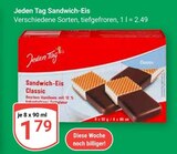Sandwich-Eis Angebote von Jeden Tag bei GLOBUS Rüsselsheim für 1,79 €