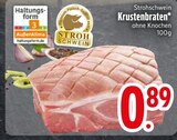 Krustenbraten im EDEKA Prospekt Krustenbraten von Strohschwein im aktuellen EDEKA Prospekt für 0,89 €