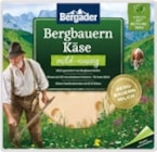 Bergbauern Käse von Bergader für 1,59 € bei Kaufland im Angebot Bergbauern Käse von Bergader im aktuellen Kaufland Prospekt