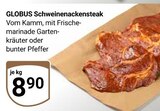 Schweinenackensteak Angebote von Globus bei GLOBUS Pirmasens für 8,90 €