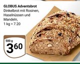 Adventsbrot Angebote von Globus bei GLOBUS Ludwigshafen für 3,60 €