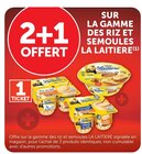 2+1 offert sur la gamme des riz et semoules LA LAITIERE - LA LAITIERE - U Express à Aix-en-Provence 2+1 offert sur la gamme des riz et semoules LA LAITIERE - LA LAITIERE en promo chez U Express Aix-en-Provence
