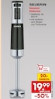 Edelstahl Stabmixer Angebote von Severin bei Netto Marken-Discount St. Ingbert für 19,99 €