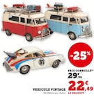 Super U Gourdan-Polignan - Promo Véhicule vintage Promo Véhicule vintage à 22,49 € dans le catalogue Super U à Gourdan-Polignan