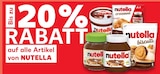 20 % Rabatt im Angebot bei Kaufland in Waiblingen 20 % Rabatt Angebote von Nutella bei Kaufland Waiblingen