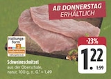 Schweineschnitzel Angebote bei E center Bayreuth für 1,22 €