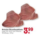 Aktuelles Frische Thunfischfilets Angebot bei EDEKA in Frankfurt (Main) ab 3,99 €