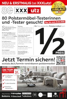 Aktueller XXXLutz Möbelhäuser Ludwigsburg Prospekt XXXLutz Möbelhäuser Ludwigsburg Prospekt "80 Polstermöbel-Testerinnen und -Tester gesucht!" mit 20 Seiten