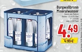 Mineralwasser im Angebot bei Trinkgut in Dortmund Mineralwasser Angebote von Burgwallbronn bei Trinkgut Dortmund für 4,49 €