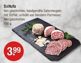 fein geschnitten, handgerollte Salamikugeln von Saltufo im aktuellen V-Markt Prospekt für 3,99 €