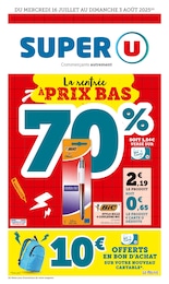 Catalogue Supermarchés de Super U à Vellescot, avec 12 pages Prospectus Supermarchés de Super U à Vellescot: "Super U", 12 pages, 16/07/2025 - 10/08/2025