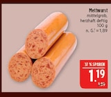 Aktuelle Mettwurst Angebote bei Marktkauf in Nürnberg Aktuelles Mettwurst Angebot bei Marktkauf in Nürnberg ab 1,19 €