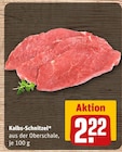 Kalbs-Schnitzel Angebote bei REWE Saarbrücken für 2,22 €