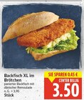 Backfisch XL im Brötchen Angebote bei E center Falkensee für 3,50 €