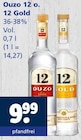 Ouzo 12 Angebote bei Getränkewelt Wuppertal für 9,99 €