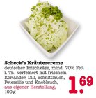 Kräutercreme im Angebot bei E center in Frankfurt Kräutercreme Angebote von Scheck’s bei E center Frankfurt für 1,69 €