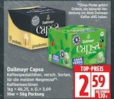 Capsa prodomo von Dallmayr für 2,59 € bei EDEKA im Angebot Capsa prodomo von Dallmayr im aktuellen EDEKA Prospekt
