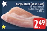 Karpfenfilet (ohne Haut) im Angebot bei E center in Aachen Karpfenfilet (ohne Haut) Angebote bei E center Aachen für 2,49 €