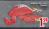 Jungbullen-Oberschalen-Rouladen im Angebot bei EDEKA in Ravensburg Jungbullen-Oberschalen-Rouladen Angebote bei EDEKA Ravensburg für 1,59 €