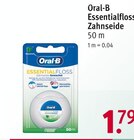 Essentialfloss Zahnseide von Oral-B für 1,79 € bei Rossmann im Angebot Essentialfloss Zahnseide von Oral-B im aktuellen Rossmann Prospekt