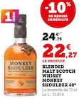 Blended malt scotch whisky 40° - Monkey Shoulder - Super U à Villefranche-sur-Saône Blended malt scotch whisky 40° - Monkey Shoulder en promo chez Super U Villefranche-sur-Saône à 22,27 €