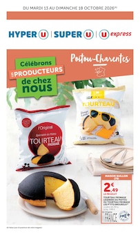 Catalogue Hyper U à Saintes cette semaine, valable du 13/10/2026 au 18/10/2026 Prospectus Hyper U à Saintes, "Poitou-Charentes", 4 pages de promos valables du 13/10/2026 au 18/10/2026