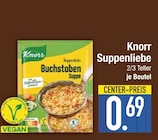 Suppenliebe von Knorr im aktuellen EDEKA Prospekt für 0,69 €