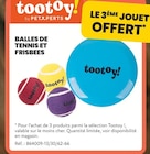 BALLES DE TENNIS ET FRISBEES - Tootoy ! dans le catalogue Animalis