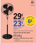 Ventilateur sur pied 40cm - Elsay en promo à 23,90 € chez E.Leclerc Ventilateur sur pied 40cm - Elsay dans le catalogue E.Leclerc